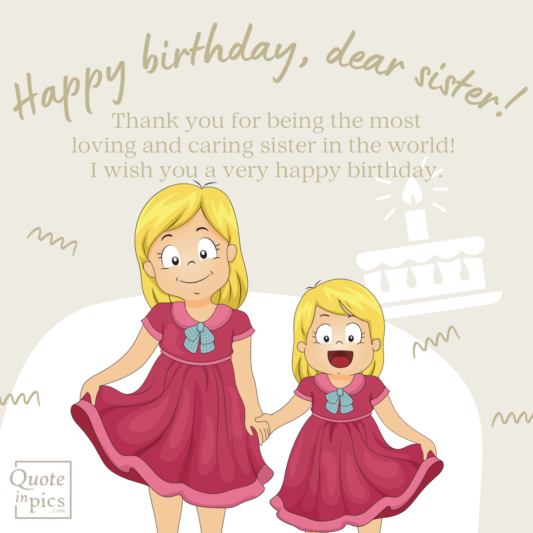 Happy birthday, dear sister!