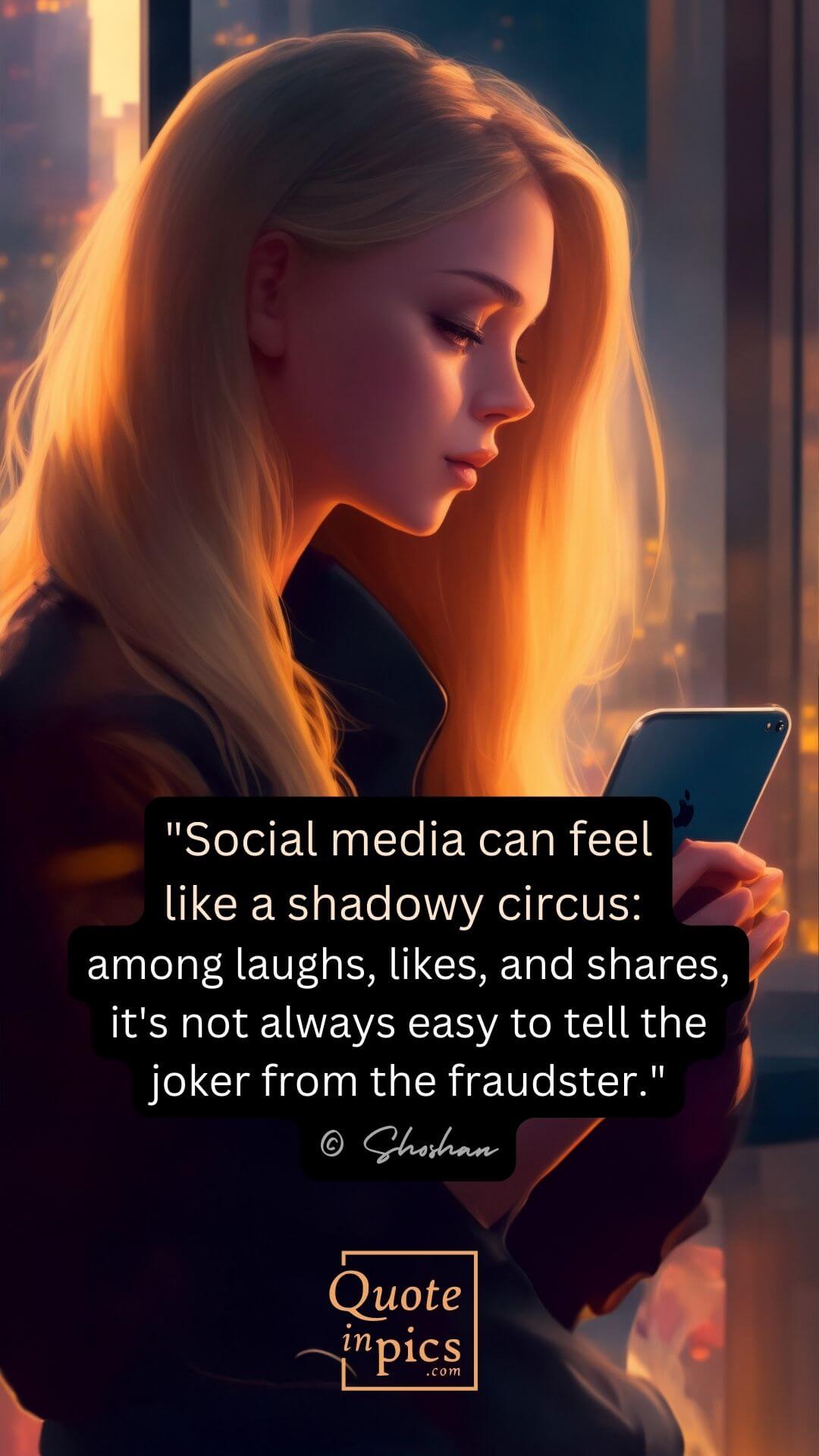 Social media can feel like a shadowy circus among laughs, likes, and shares, it's not always easy to tell the joker from the fraudster.