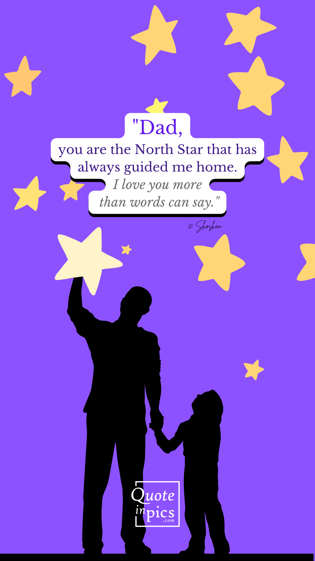 Dad, you are the North Star that has always guided me